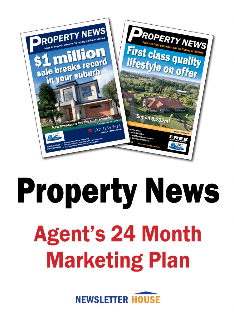Property News Newsletters Real Estate Agents Marketing